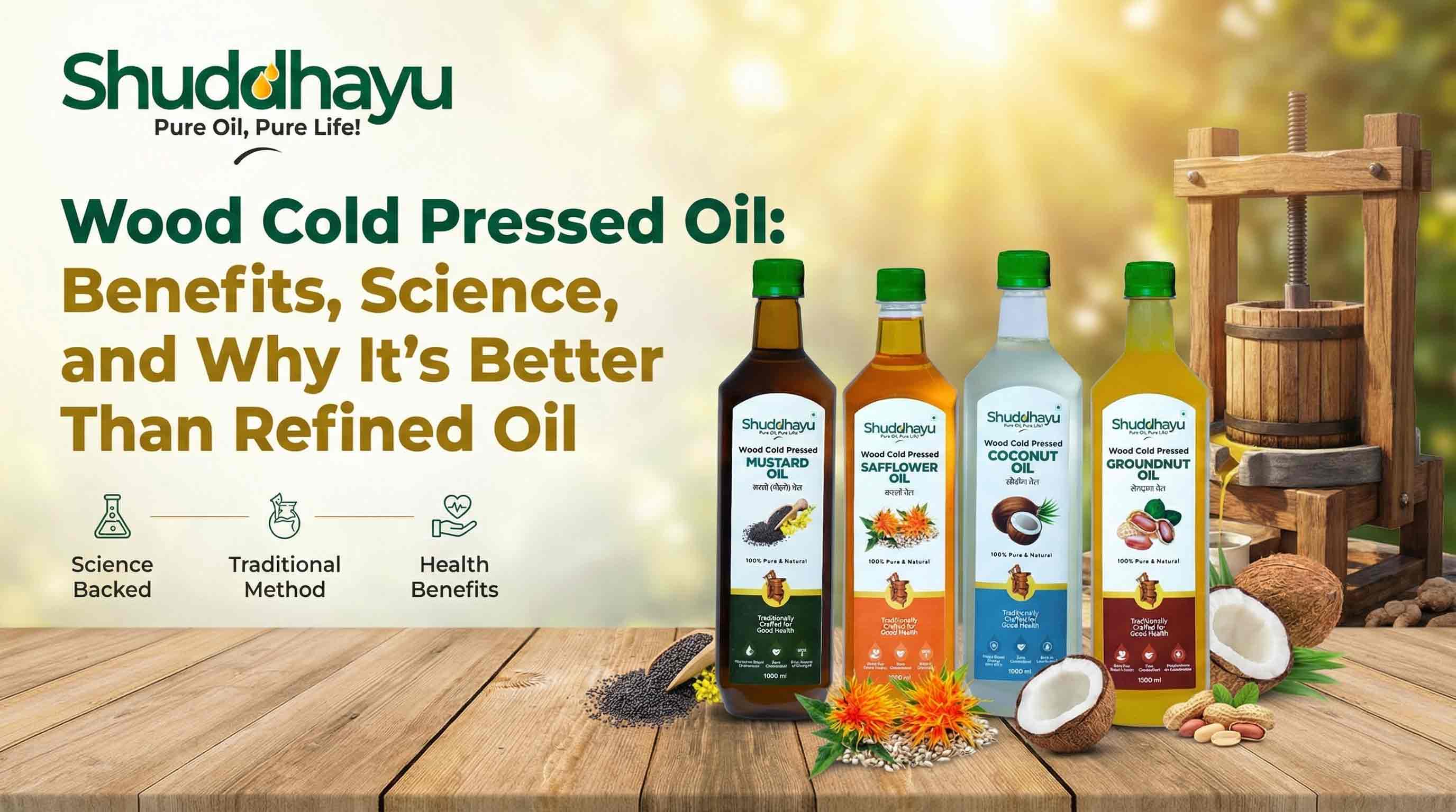 Wood Cold Pressed Oil: Benefits, Science, and Why It’s Better Than Ref ...