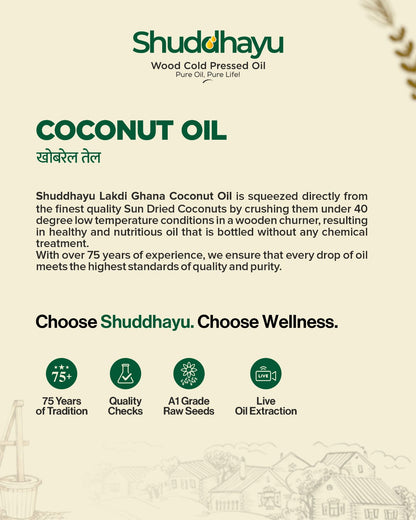Virgin Wood Pressed Coconut Oil | Lakdi Ghani Khopra Tel | 100% Pure for Cooking, Hair & Oil Pulling